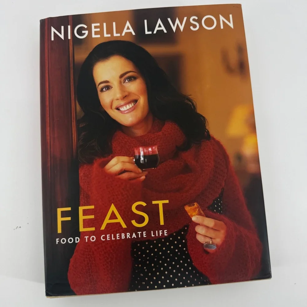 Nigella Lawson‎ Feast Food to Celebrate Life Cookbook Hardcover First Edition